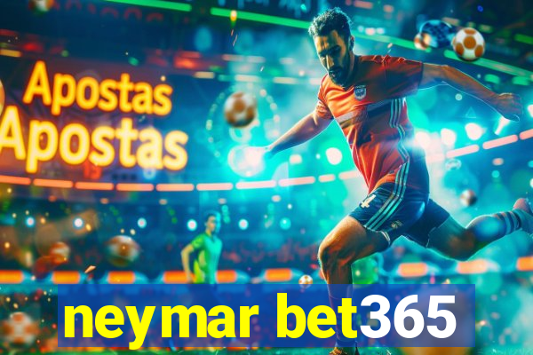 neymar bet365